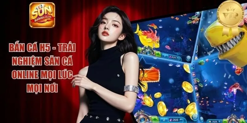 Bắn cá H5