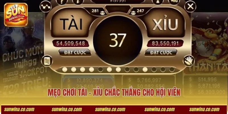 Mẹo chơi tài - xỉu chắc thắng cho hội viên